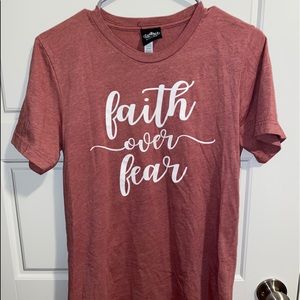 Faith over fear t-shirt